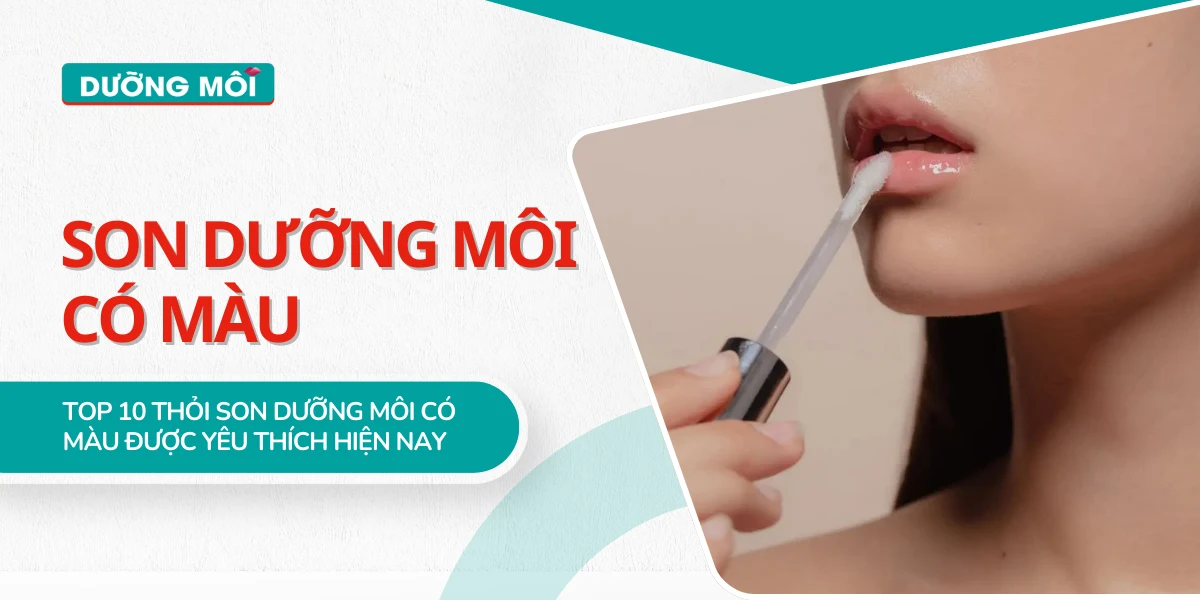 Son dưỡng môi có màu